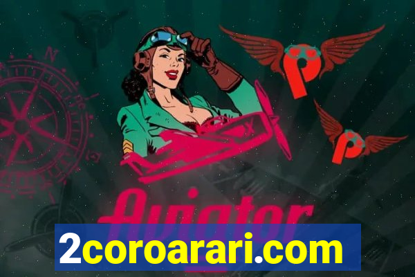 2coroarari.com