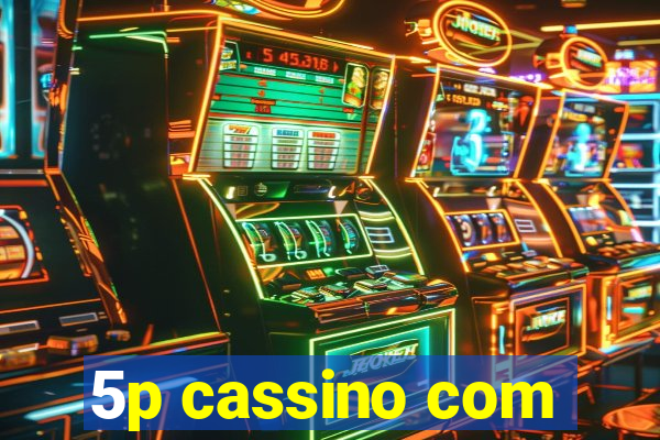 5p cassino com