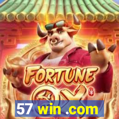 57 win .com