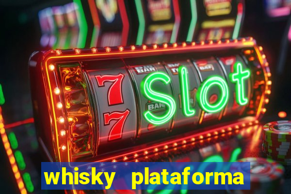 whisky plataforma de jogos