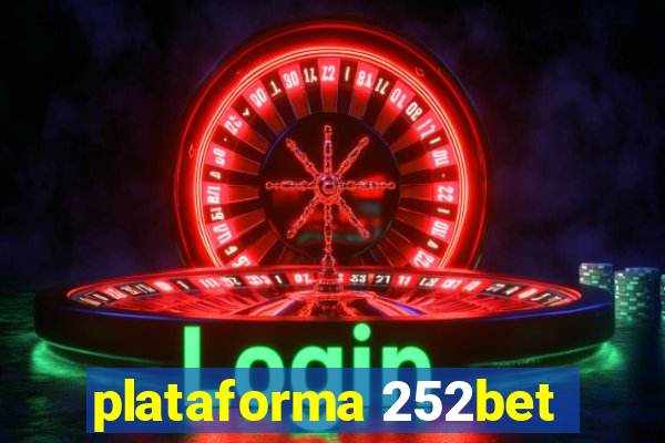 plataforma 252bet