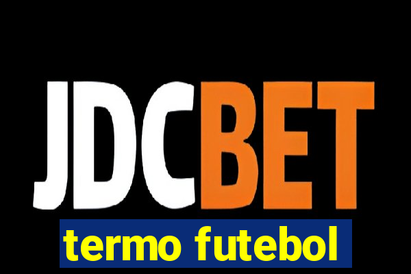 termo futebol