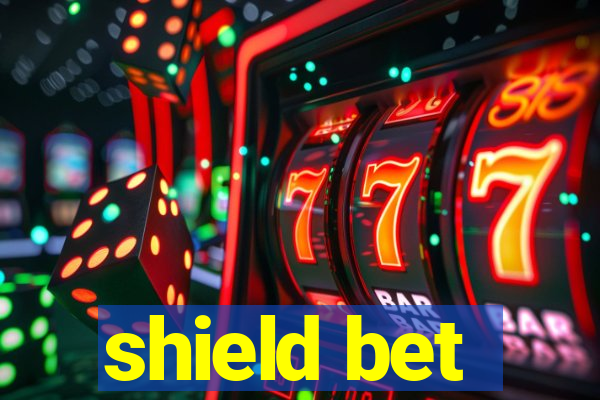 shield bet