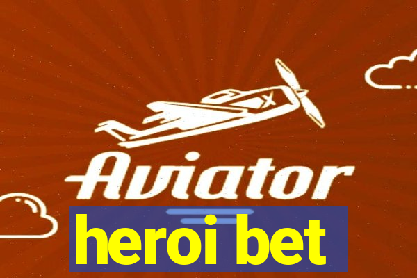 heroi bet