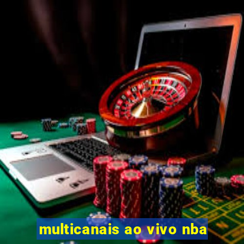 multicanais ao vivo nba