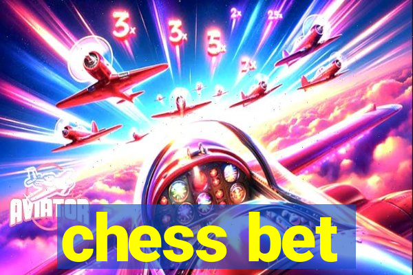 chess bet