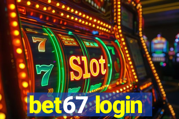 bet67 login