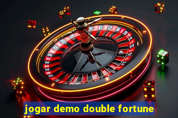 jogar demo double fortune