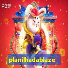 planilhadablaze