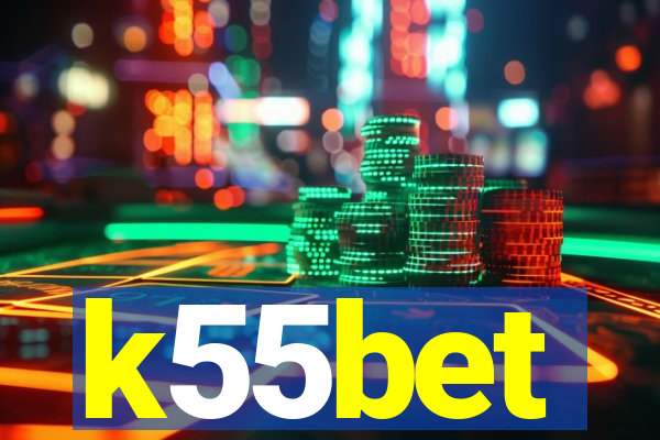 k55bet