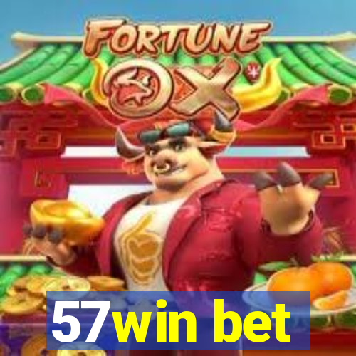 57win bet