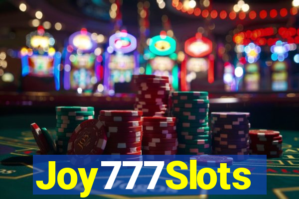 Joy777Slots