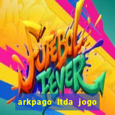 arkpago ltda jogo do tigre