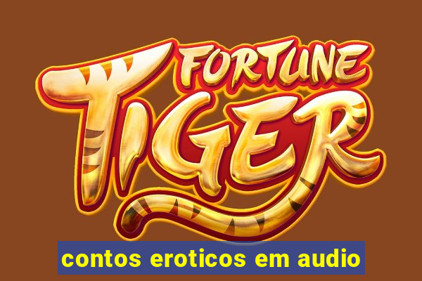 contos eroticos em audio