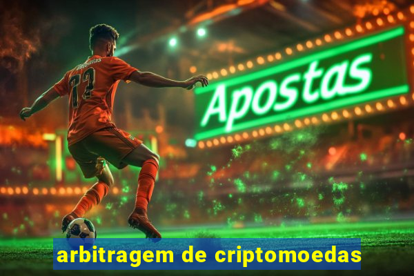 arbitragem de criptomoedas