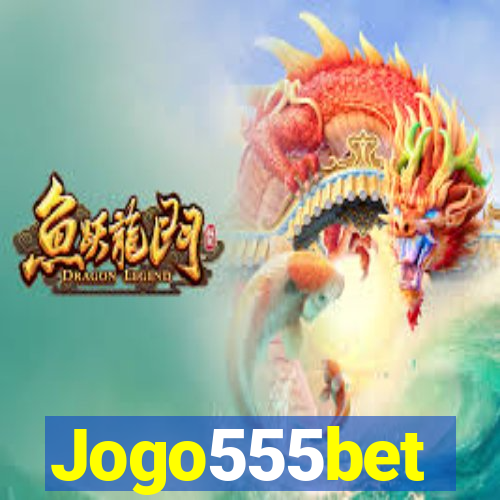 Jogo555bet