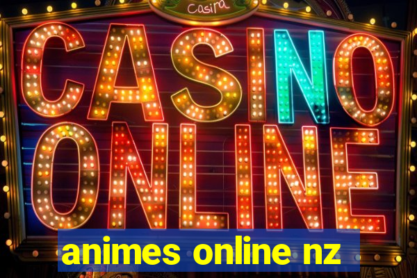 animes online nz