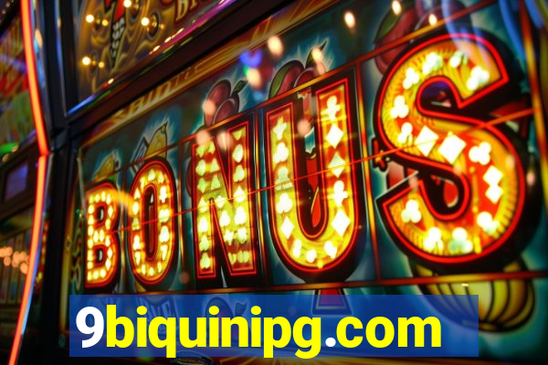 9biquinipg.com