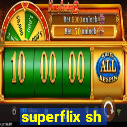 superflix sh