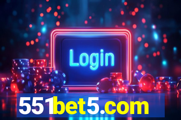 551bet5.com