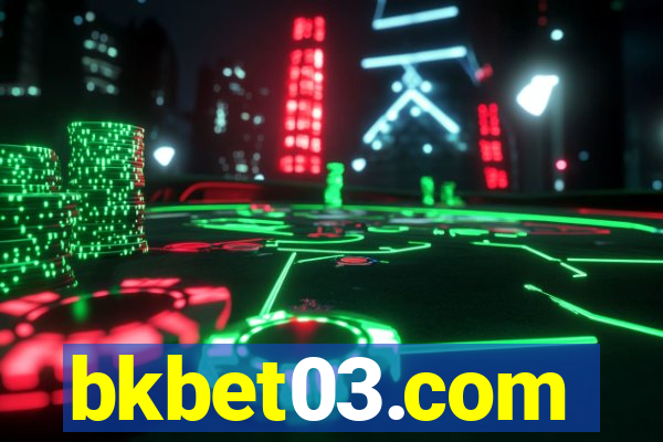 bkbet03.com