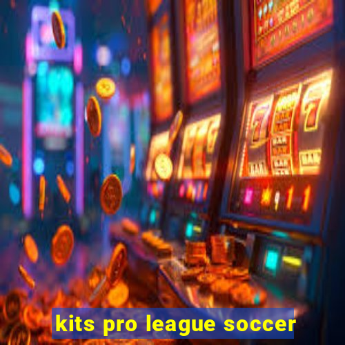 kits pro league soccer