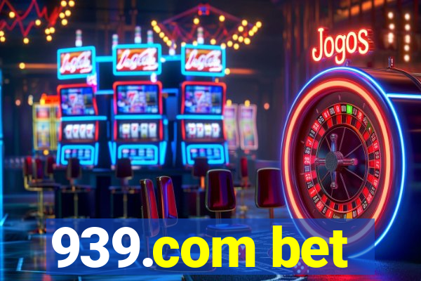 939.com bet