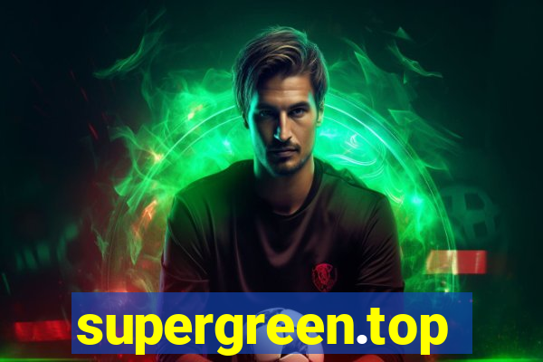 supergreen.top