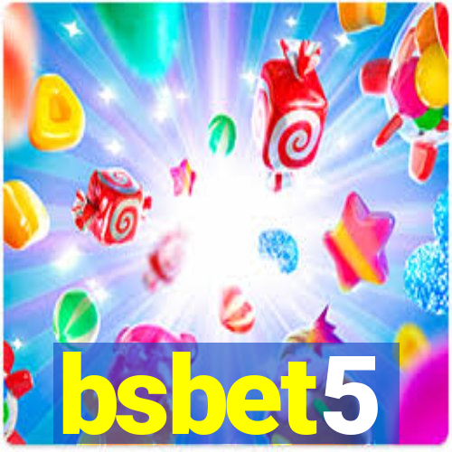 bsbet5