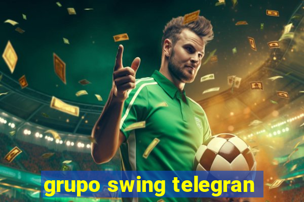 grupo swing telegran