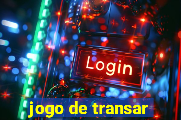 jogo de transar