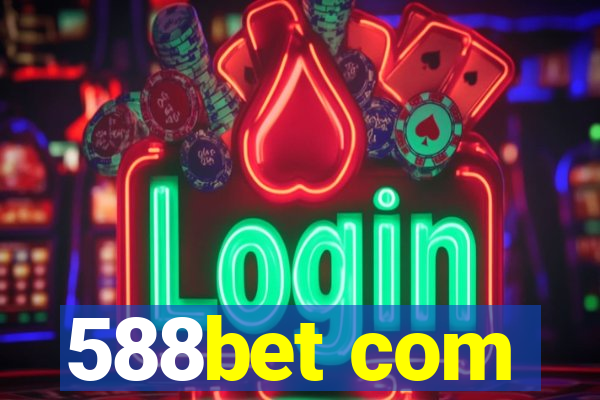 588bet com