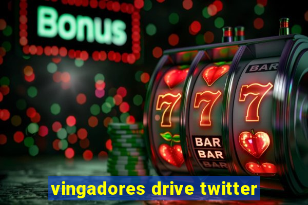 vingadores drive twitter