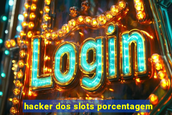 hacker dos slots porcentagem