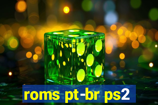 roms pt-br ps2