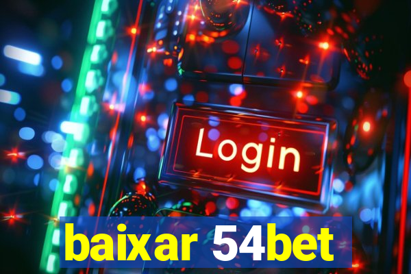 baixar 54bet