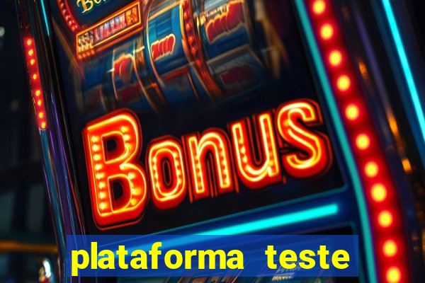 plataforma teste fortune tiger