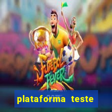 plataforma teste fortune tiger