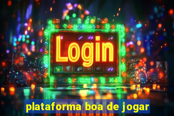 plataforma boa de jogar