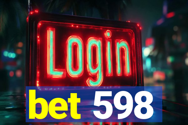 bet 598