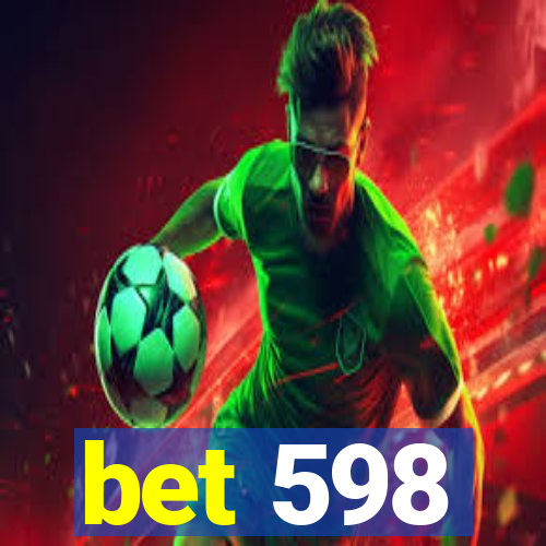 bet 598