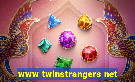 www twinstrangers net