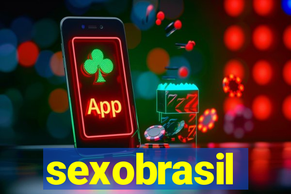 sexobrasil