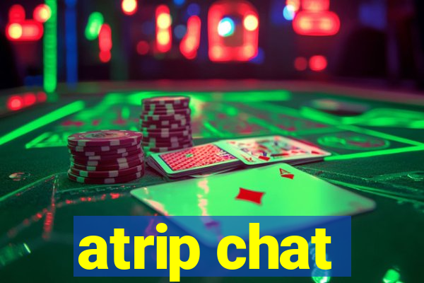 atrip chat