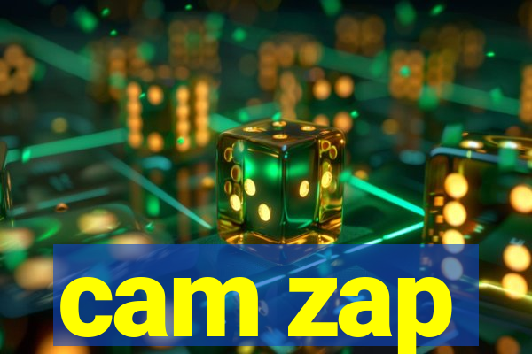 cam zap