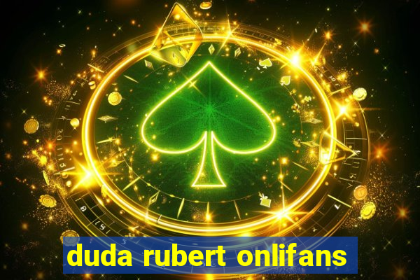 duda rubert onlifans