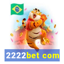 2222bet com