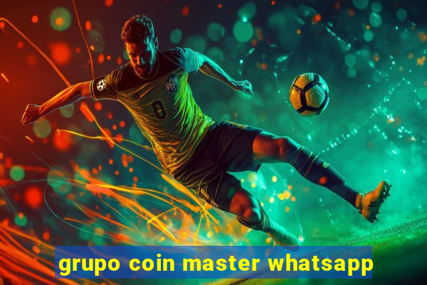 grupo coin master whatsapp