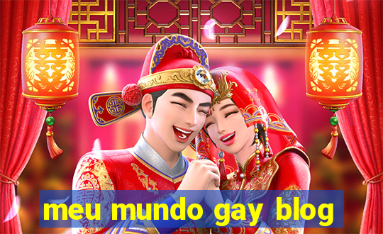 meu mundo gay blog