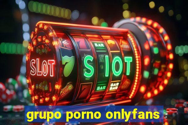 grupo porno onlyfans